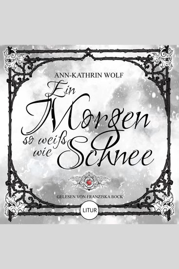 Ein Morgen so weiß wie Schnee - Daughter of Fairy Tales: Eine märchenhafte Romantasy über eine dunkle Prophezeiung und eine wahre Liebe die nicht sein darf - cover