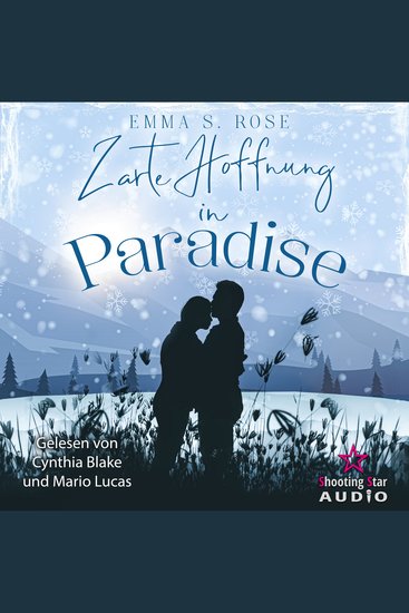 Zarte Hoffnung in Paradise - Kleine Stadt große Gefühle Band 3 (ungekürzt) - cover