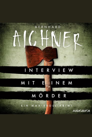 Interview mit einem Mörder - Ein Max-Broll-Krimi - cover