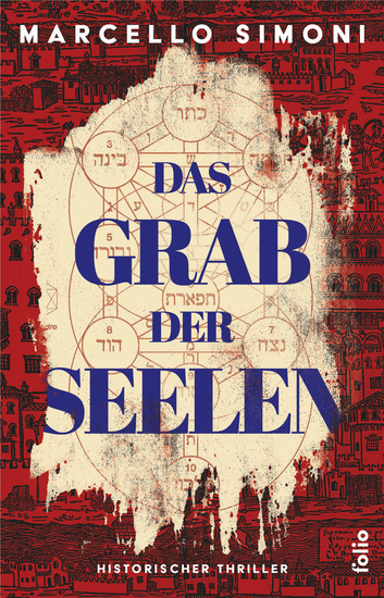 Das Grab der Seelen - Historischer Thriller - cover