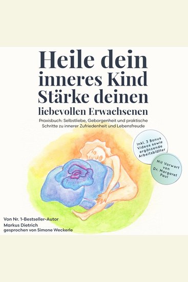 Heile dein inneres Kind stärke deinen liebevollen Erwachsenen - cover
