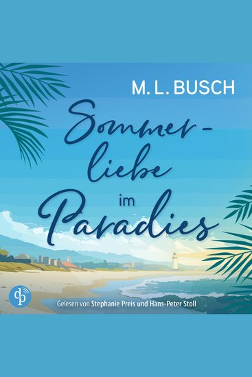 Sommerliebe im Paradies | Second Chance Liebesroman Hörbuch - Herzklopfen auf Hawaii Band 2 (Ungekürzt) - cover