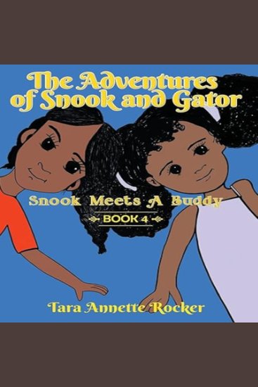 Adventures of Snook & Gator The: Snook Meets A Buddy - cover