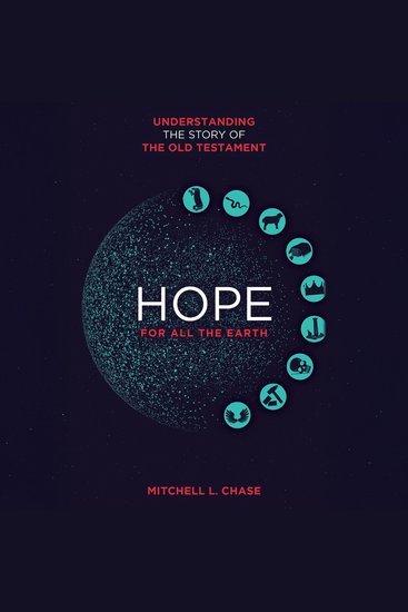 Hope for All the Earth - Understanding the story of the Old Testament - cover