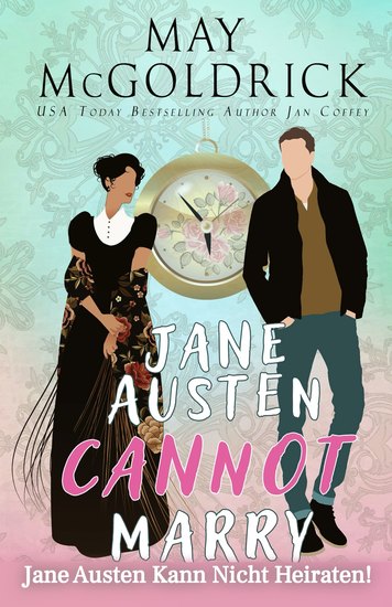 Jane Austen Kann Nicht Heiraten! - cover