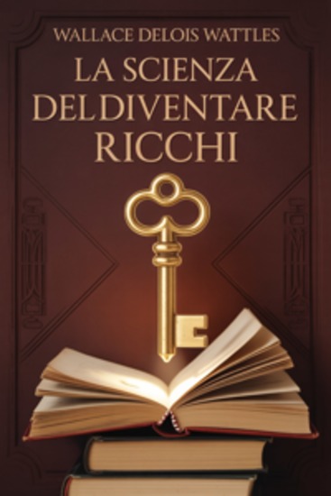 La scienza del diventare ricchi (tradotto) - cover