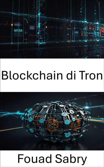Blockchain di Tron - Potenziare le DAO attraverso reti decentralizzate scalabili e governance intelligente - cover