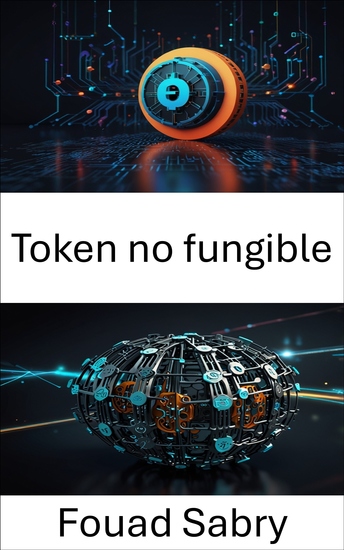 Token no fungible - Los activos digitales transforman la gobernanza en la era de la Web3 - cover