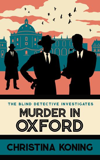 Murder in Oxford - The thrilling wartime mystery series - cover