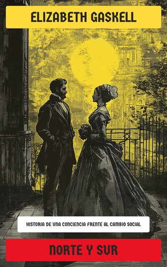 Norte y Sur - Historia de una conciencia frente al cambio social - cover