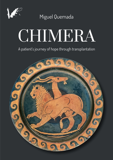 Chimera - A patient's journey of hope through transplantation - cover