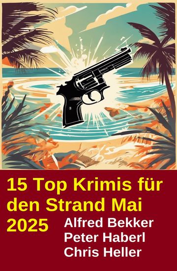 15 Top Krimis für den Strand Mai 2025 - cover