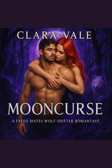 Mooncurse - A Fated Mates Wolf Shifter Romantasy - cover