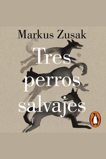 Tres perros salvajes - cover