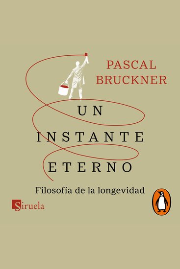 Un instante eterno - Filosofía de la longevidad - cover