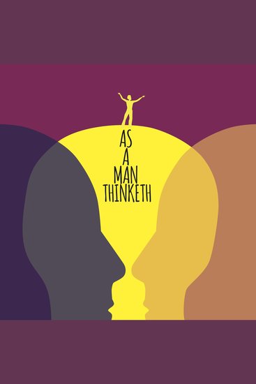 As A Man Thinketh read by Russ Williams - Thinking Your Way to Success - cover