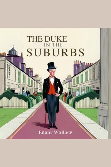 The Duke in the Suburbs - cover