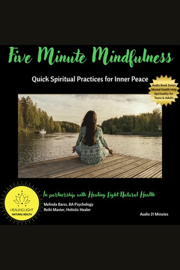 Five Minute Mindfulness Quick Spiritual Practices for Inner Peace - Quick Spiritual Practices for Inner Peace - cover