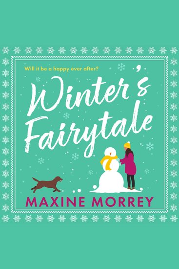 Winter's Fairytale: A hilarious friends-to-lovers small town romance from the bestselling author of You Only Live Once the perfect cosy read for fans of Portia Macintosh! - cover