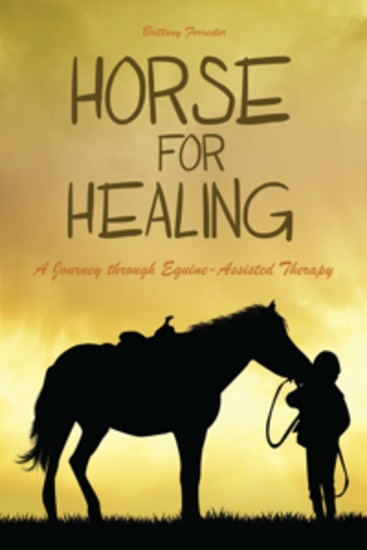 Horses For Healing - A Journey through Equine-Assisted Therapy - cover