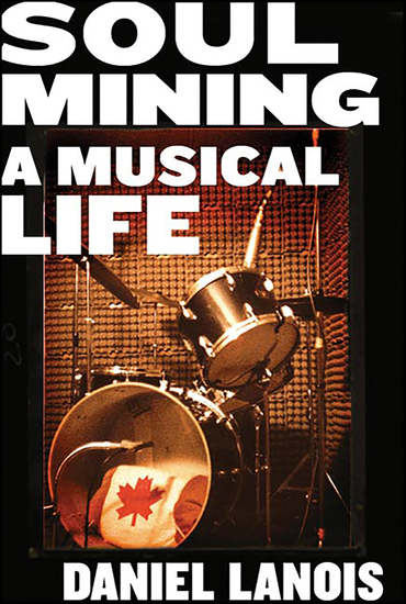 Soul Mining - A Musical Life - cover