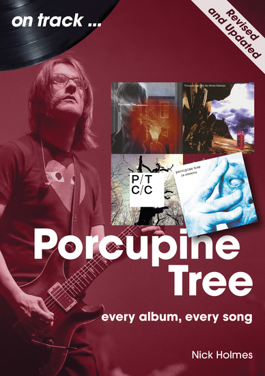 Porcupine Tree - revised and updated - Every Album Every Song - cover