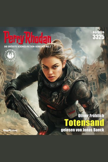 Perry Rhodan 3325: Totensand - Perry Rhodan-Zyklus "Phoenix" - cover