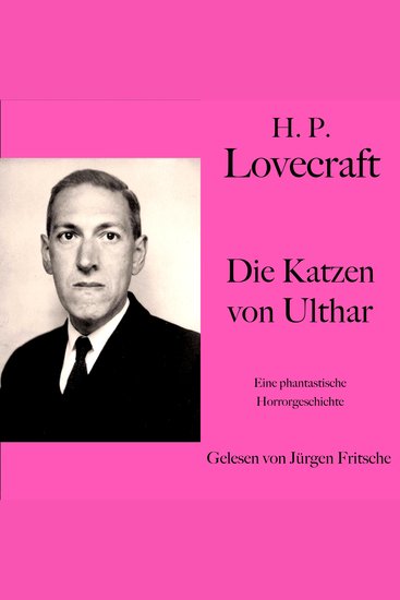 H P Lovecraft: Die Katzen von Ulthar - Eine phantastische Horrorgeschichte - cover