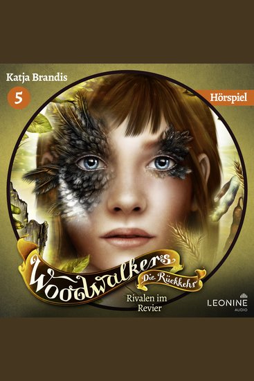Woodwalkers - Die Rückkehr Rivalen im Revier - Das Hörspiel (Staffel 2 Band 5) - cover