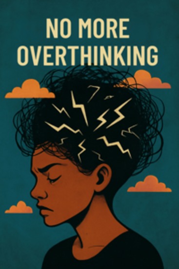 No more Overthinking - How to stop brooding and get back to yourself - for more inner calm and peace - cover