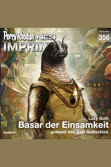 Perry Rhodan Neo 356: Basar der Einsamkeit - cover