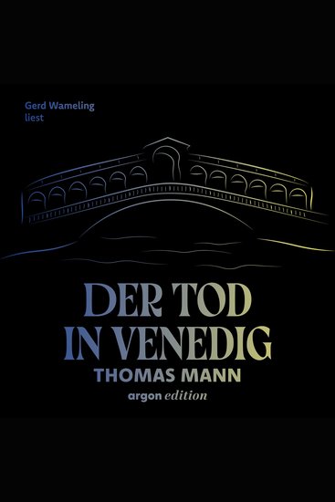 Der Tod in Venedig (Ungekürzte Lesung) - cover