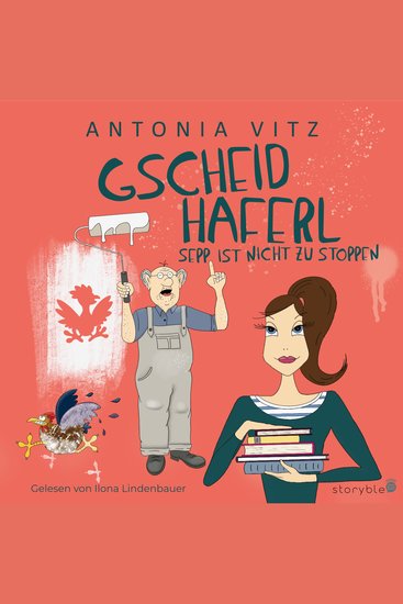 Gscheidhaferl Sepp ist nicht zu stoppen - cover