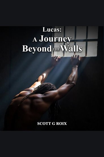 Lucas - A Journey Beyond the Walls - cover