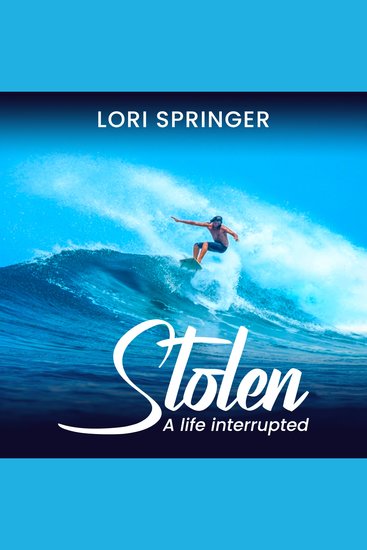 Stolen - A Life Interrupted - cover