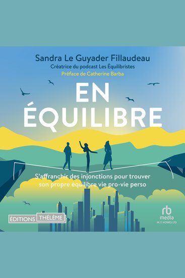 En équilibre - S'affranchir des injonctions pour trouver son propre équilibre vie pro-vie perso - cover