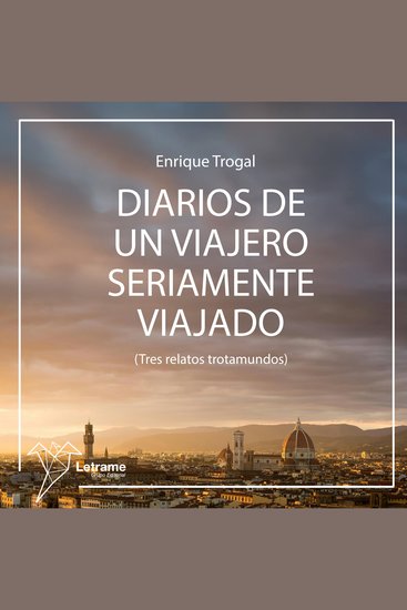 Diarios de un viajero seriamente viajado - cover