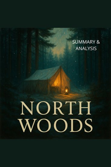North Woods: Book summary & analysis - cover
