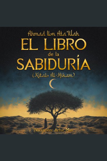 El Libro de la Sabiduría - Kitab Al-Hikam - cover