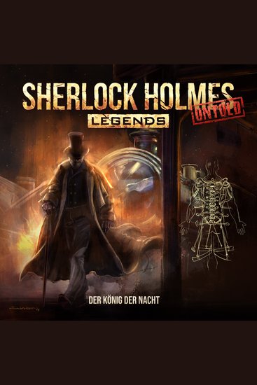 Sherlock Holmes Legends Untold Folge 15: Der König der Nacht - cover