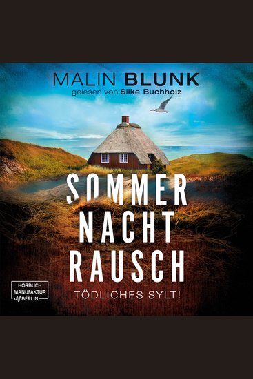 Sommer Nacht Rausch - Tödliches Sylt Band 3 (ungekürzt) - cover