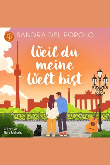 Weil du meine Welt bist | Ein Feelgood Romance Hörbuch - Ein Liebesroman über große Gefühle und den Klang der Liebe (Ungekürzt) - cover