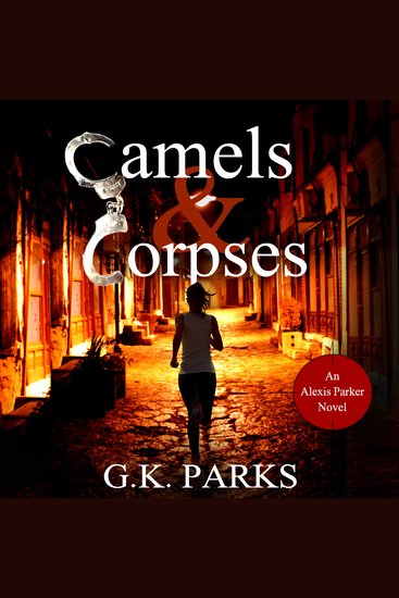 Camels and Corpses - cover