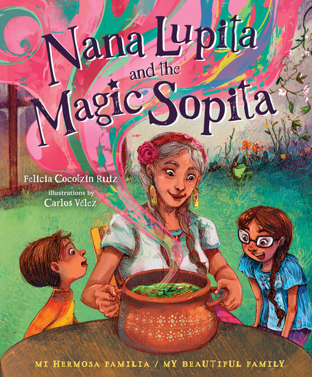 Nana Lupita and the Magic Sopita - cover