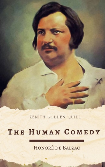 The Human Comedy - A Monumental Collection of 19th-Century French Literature in One Volume - cover