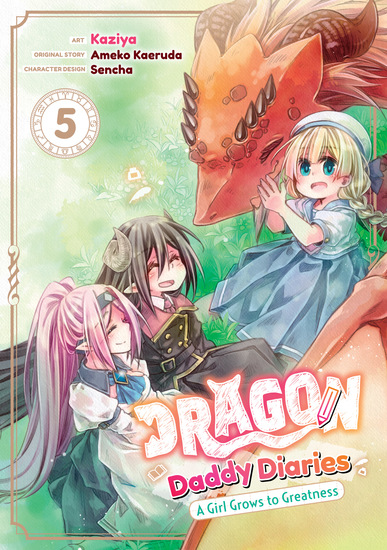 Dragon Daddy Diaries: A Girl Grows to Greatness (Manga) Volume 5 - cover