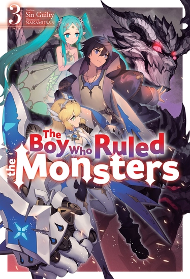 The Boy Who Ruled the Monsters: Volume 3 - cover
