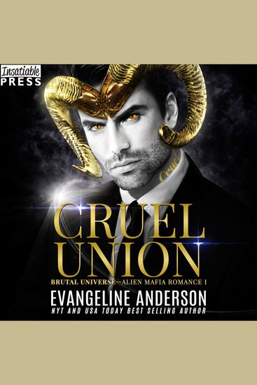 Cruel Union - A Dark Alien Mafia Romance (Brutal Universe Book One) - cover