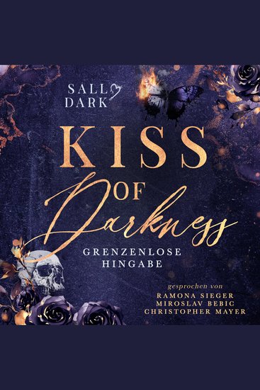 Kiss of Darkness - Grenzenlose Hingabe - Band 2 (Dark Mafia Romance) - cover