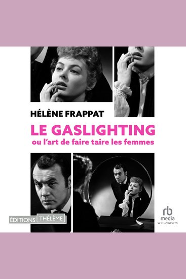 Le Gaslighting ou l'art de faire taire les femmes - cover